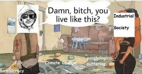 Damn, bitch, you Industrial NEY live like this? 5 Society logical limate Suffering