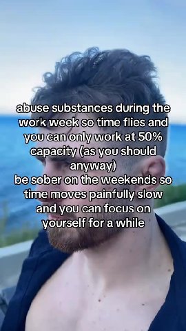 abuse Substances during {не work weektsoitime flies and Capacityi(as\you/should апуллгау) 9 Soberomthe)weekends so 1 and youlcan|focusion, _Wourself'for a while = iworkiwweekiso)time flies and Capacit
