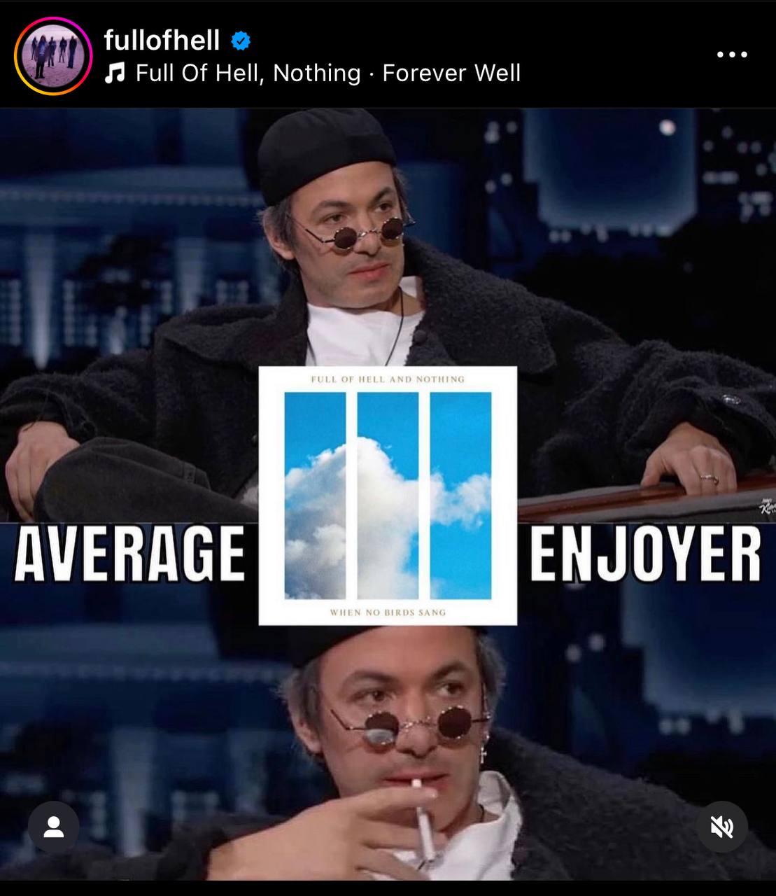 fullofhell Full Of Hell, Nothing Forever Well AVERAGE ENJOYER