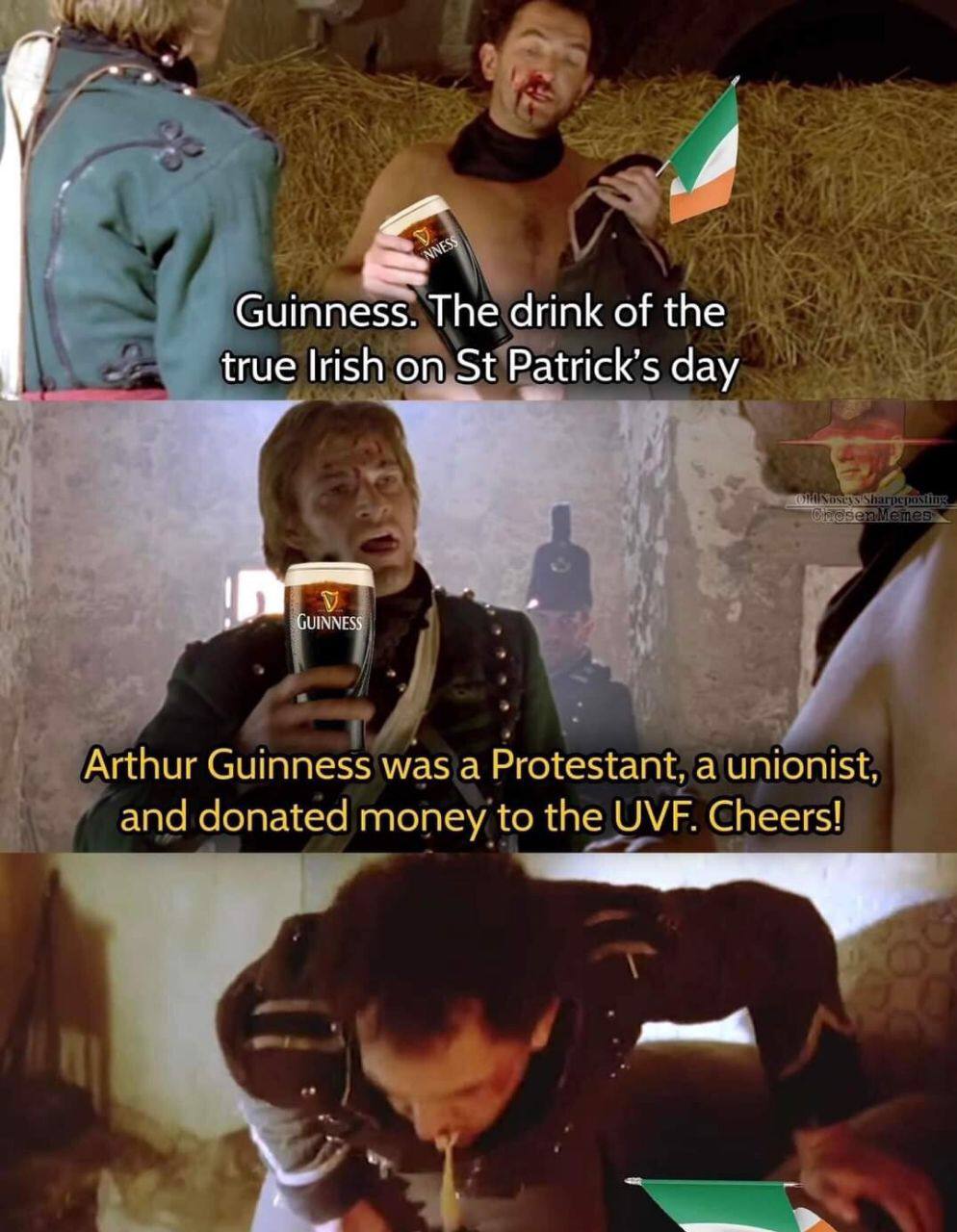 и Guinness. The drink of the true Irish day Arthur Guinness was а Protestant, а unionist, and donated money to the UVF. Cheers!