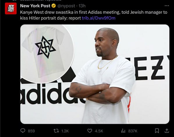 New York Post post vee Kanye West drew swastika in first Adidas meeting, told Jewish manager to kiss Hitler portrait daily: report 4 til На
