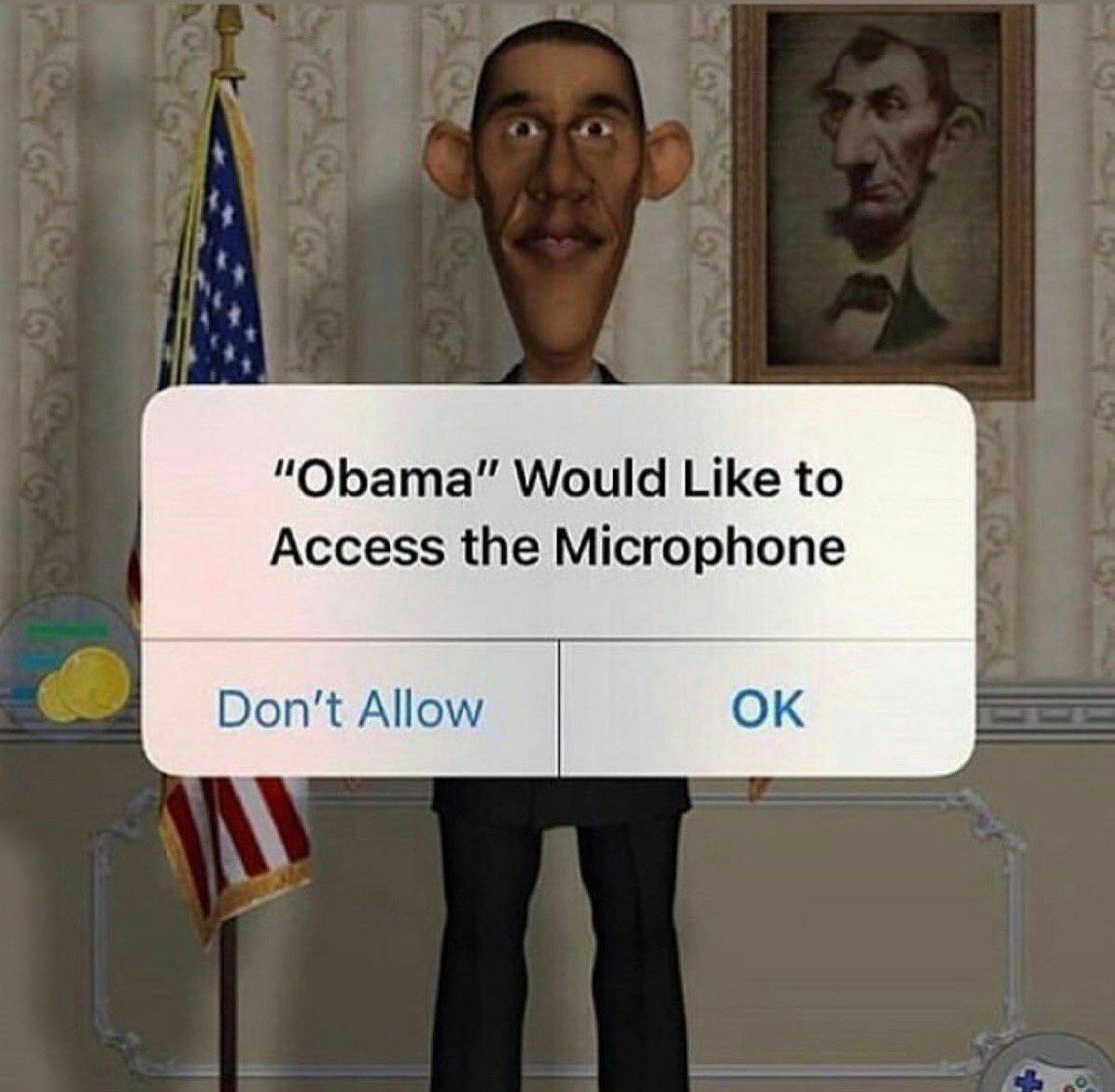 “Obama” Would Like to Access the Microphone Don't Allow