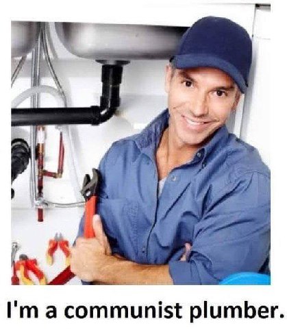 4 a communist plumber.