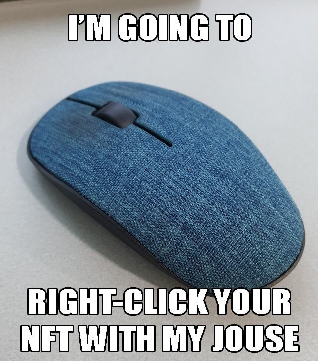 OING I RIGHT-CLICK YOUR NFT WITH MY