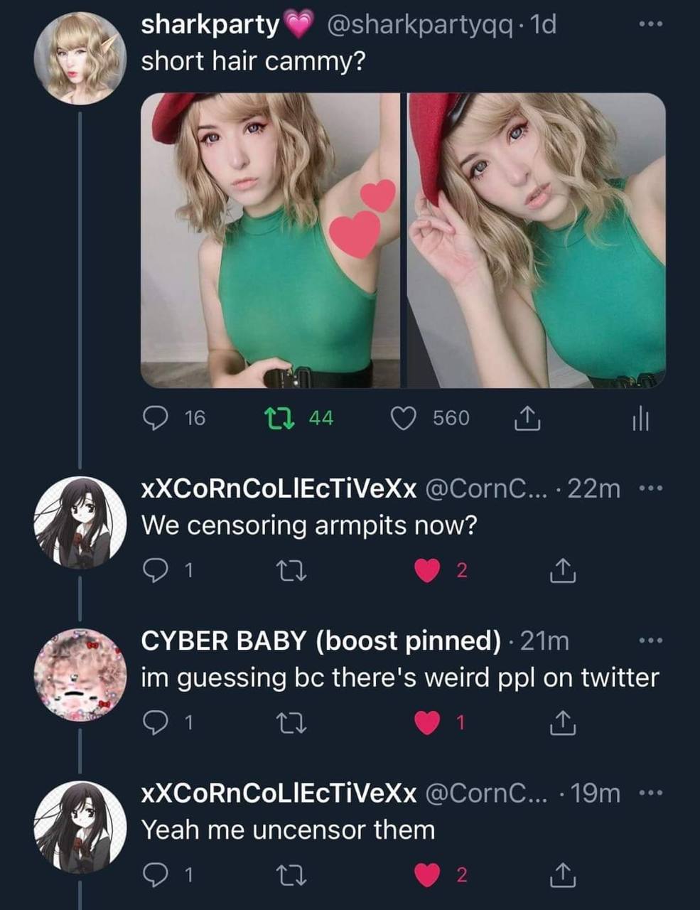 sharkparty short hair cammy? А А xXCoRnCoLlEcTiVexx We censoring armpits now? CYBER BABY (boost pinned) guessing there's weird ppl on twitter А xXCoRnCoLlEcTiVexx 7 Yeah me uncensor them