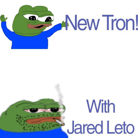 Tron! With ared Leto