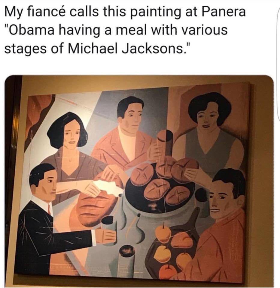 My fiancé calls this painting at Panera "Obama having a meal with various stages of Michael Jacksons." у 4