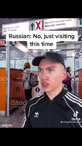 Le Officer: Hello, sir, can | — Bi Officer: So, yournameis # Bi Russian: No, thanks you, | a | prefer women Я” ва Russian: No, just visiting g