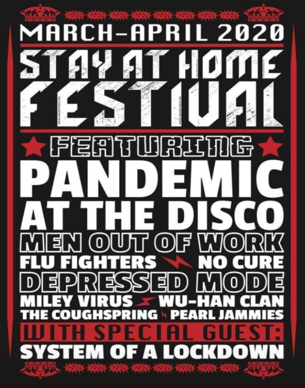 MARCH-APRIL 2020 HOME EST{U АТТНЕ ISCO FLU FIGHTERS DIMODE NOC MILE IRUS THE COUGHSPRING PEARL JAMMIES SYSTEM OF A LOCKDOWN