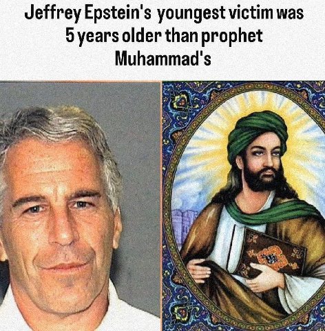 Jeffrey Epstein's youngest victim was 5 years older than prophet Muhammad's 4
