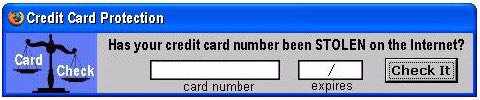 Card Protection Has your credit card number been STOLEN on the Internet? Сага Check It card expires