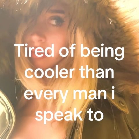 A Tired of being cooler than реак to