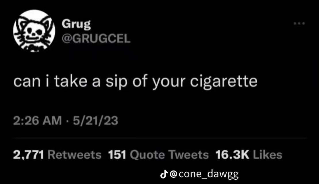 Grug сап {аке а sip of your cigarette 2.771 151