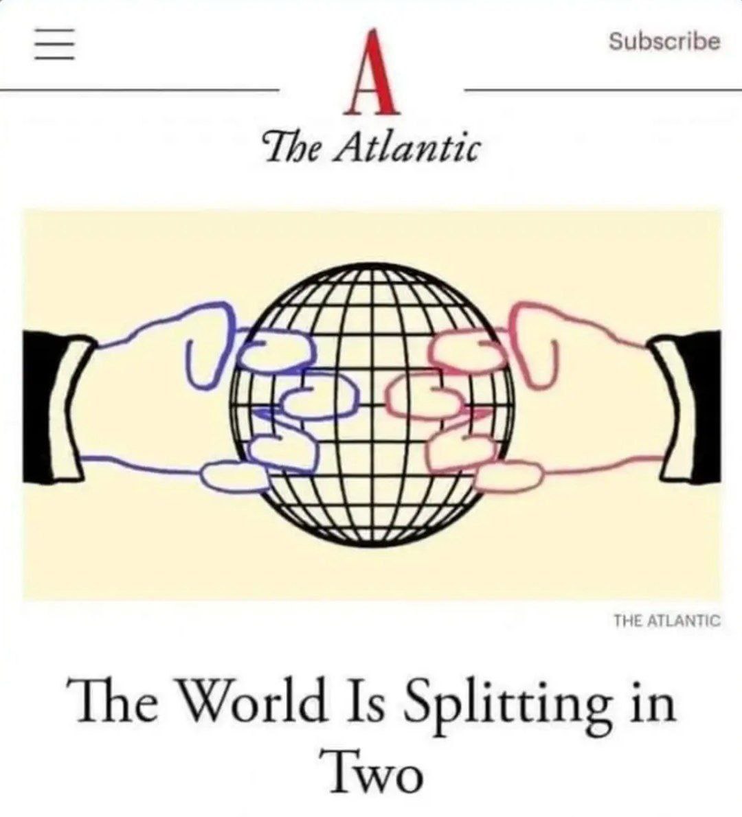 А Subscribe The Atlantic Did The World Is Splitting in ‘Two