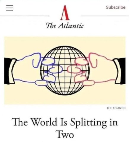 А Subscribe The Atlantic Did The World Is Splitting in ‘Two
