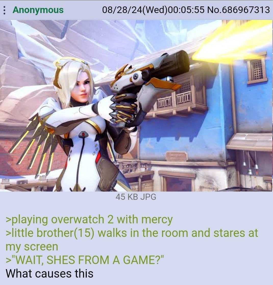 Anonymous 08/28/24(Wed)00:05:55 3 К JPG >playing overwatch 2 with mercy >little brother(15) walks in the room and stares at my screen >"WAIT, SHES FROM A GAME?" What causes this