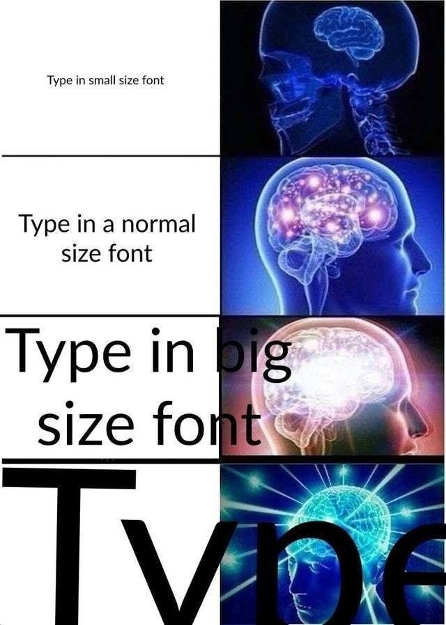 Type in small size font Type in a normal size font Туре size he