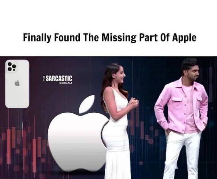 Finally Found The Missing Part Of Apple SARCASTIC К