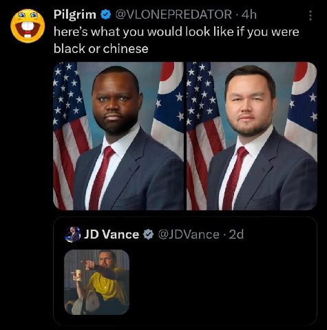 Pilgrim here’s what you would look like if you were black or chinese и Vance