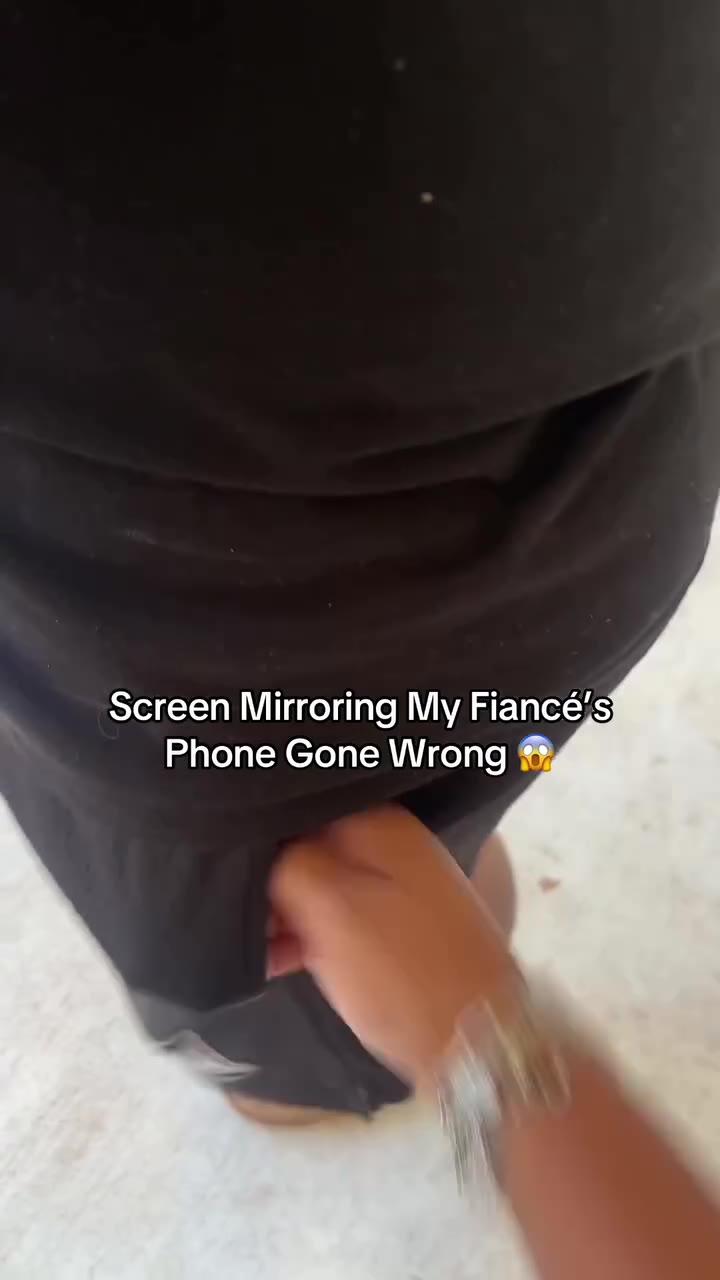 < Screen Mirroring Му Fiancéjs Phone Gone Wrong ®
