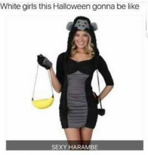 White girls this Halloween gonna be like 4 ЗЕХУ НАРАМВЕ