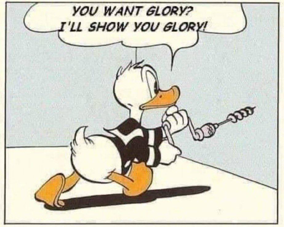 YOU WANT GLORY?