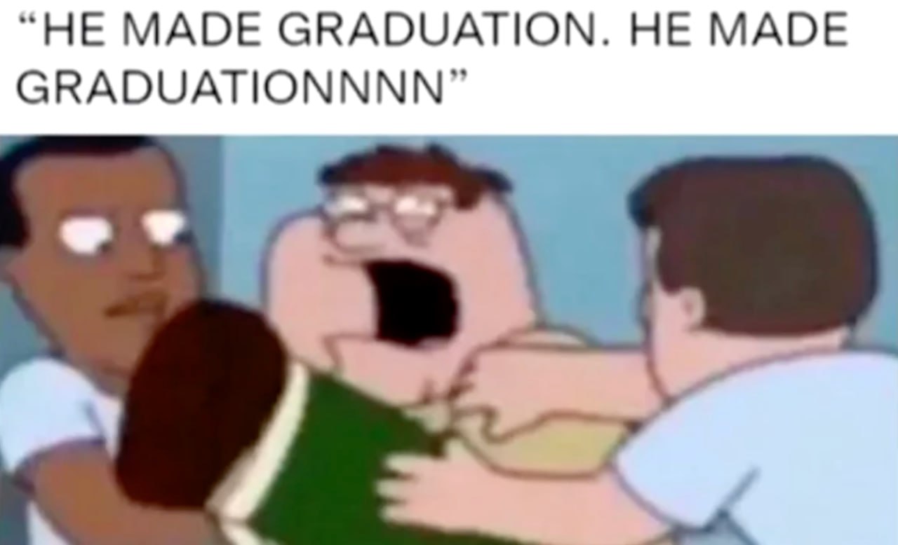 “HE MADE GRADUATION. НЕ MADE GRADUATIONNNN”