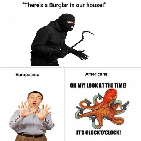 "There's а Burglar our house!" Americans: Europeans: MY! LOOK AT THE i ITS CLOCK!