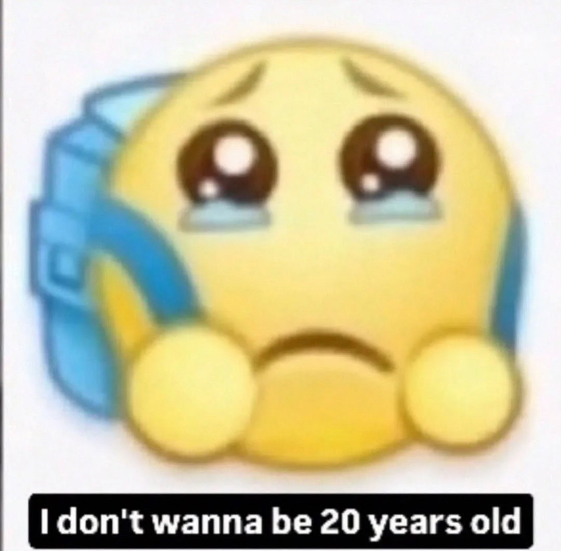 don't wanna 20 years old