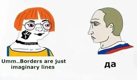 Umm..Borders are just imaginary lines да