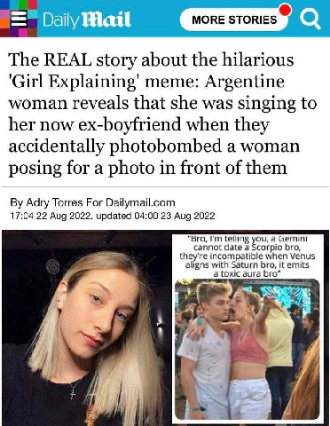 Daily Mail The REAL story about the hilarious 'Girl meme: Argentine woman reveals that she was singing to her now ex-boyfriend when they accidentally photobombed a woman posing for a photo in front of