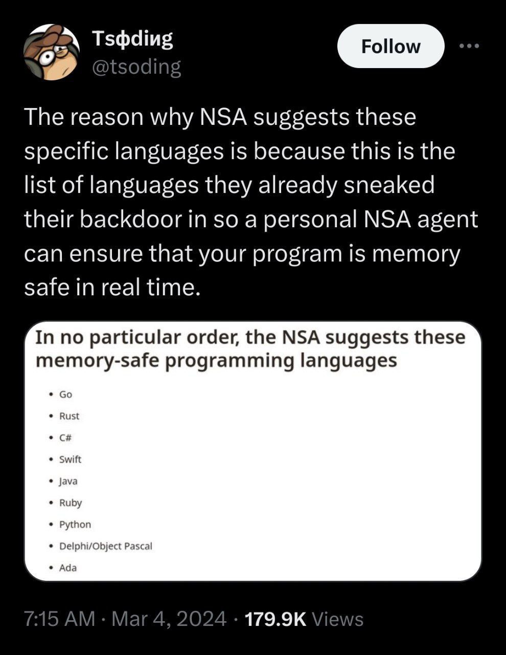 The reason why NSA suggests these specific languages is because this is the list of languages they already sneaked their backdoor in so a personal NSA agent can ensure that your program is memory safe