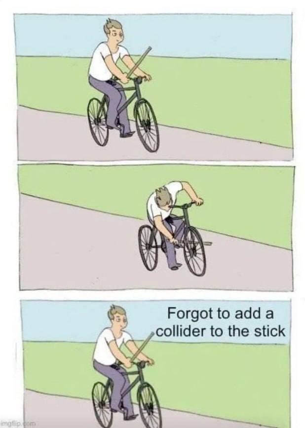 Forgot to adda collider to the stick