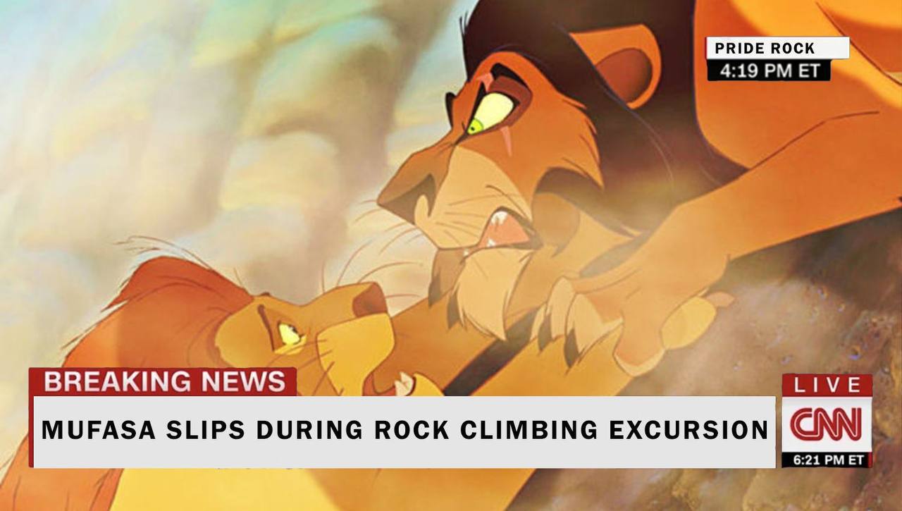 PRIDE ROCK у 4:19 BREAKING NEWS 1 MUFASA SLIPS DURING ROCK CLIMBING EXCURSION 6:21