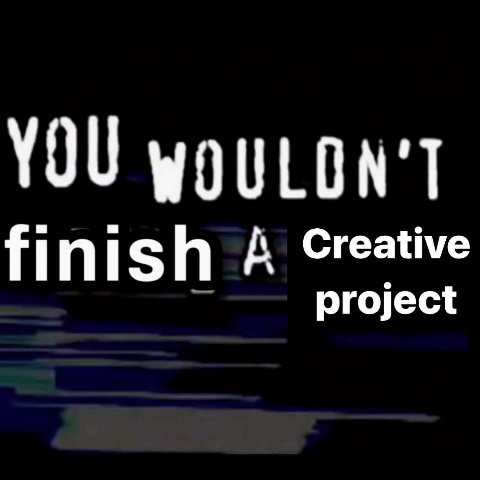 YOU finish А Creative