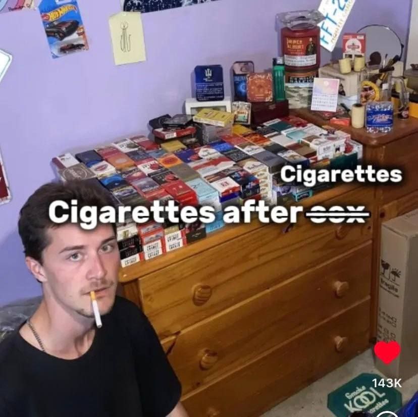 Cigarettes Cigarettes after