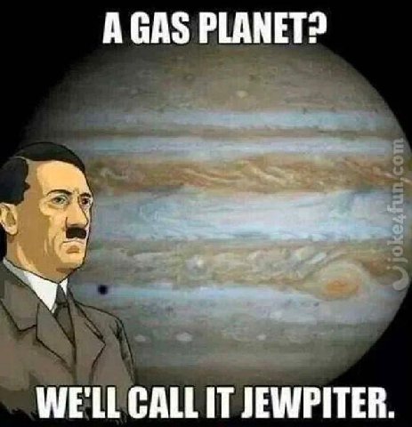 А PLANET? WE'LL CALL IT JEWPITER