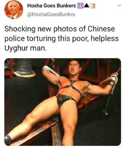 Hoxha Goes Bunkers @HoxhaGoesBunkrs Shocking new photos of Chinese police torturing this poor, helpless Uyghur man. 5.
