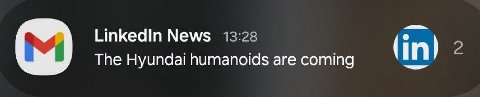 Linkedin News 13:28 (in) 2 The Hyundai humanoids are coming
