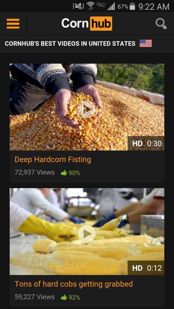 alll 67% 9:22 CORNHUB'S BEST VIDEOS IN UNITED STATES 0:30 Deep Hardcorn Fisting 72,937 Views НО 0:12 Tons of hard cobs getting grabbed 59,227 Views