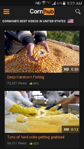 alll 67% 9:22 CORNHUB'S BEST VIDEOS IN UNITED STATES 0:30 Deep Hardcorn Fisting 72,937 Views НО 0:12 Tons of hard cobs getting grabbed 59,227 Views