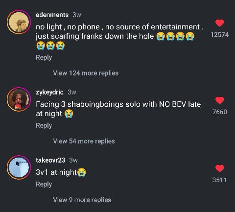 edenments по light, по phone по source of entertainment. just scarfing franks down the hole 12574 Reply View 124 more replies zykeydric 7 Facing 3 shaboingboings solo with at night 7660 Reply View 54 