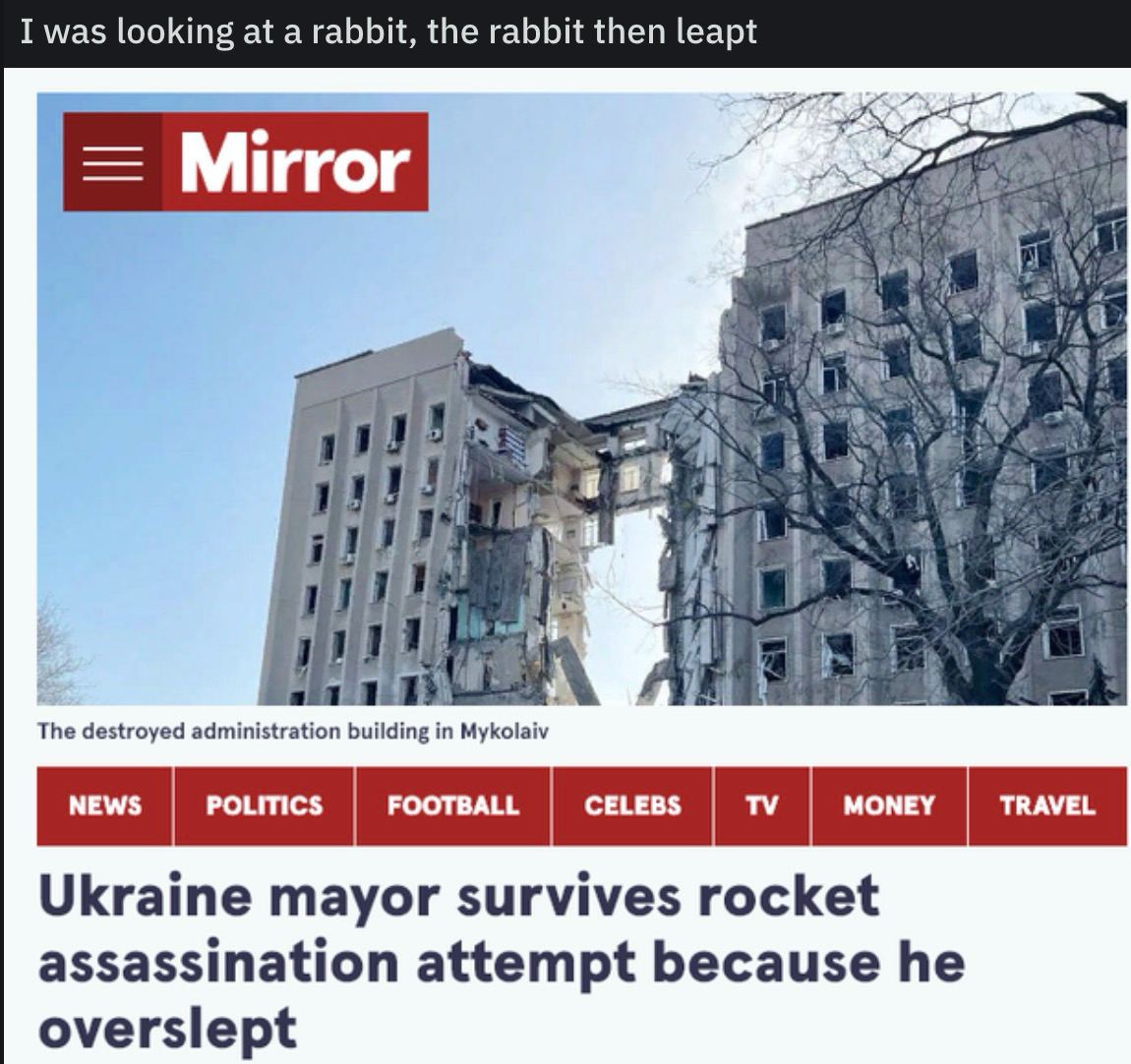 I was looking at a rabbit, the rabbit then leapt в 3 Я! ‘lig The destroyed administration building in Mykolaiv Ukraine mayor survives rocket assassination attempt because he overslept