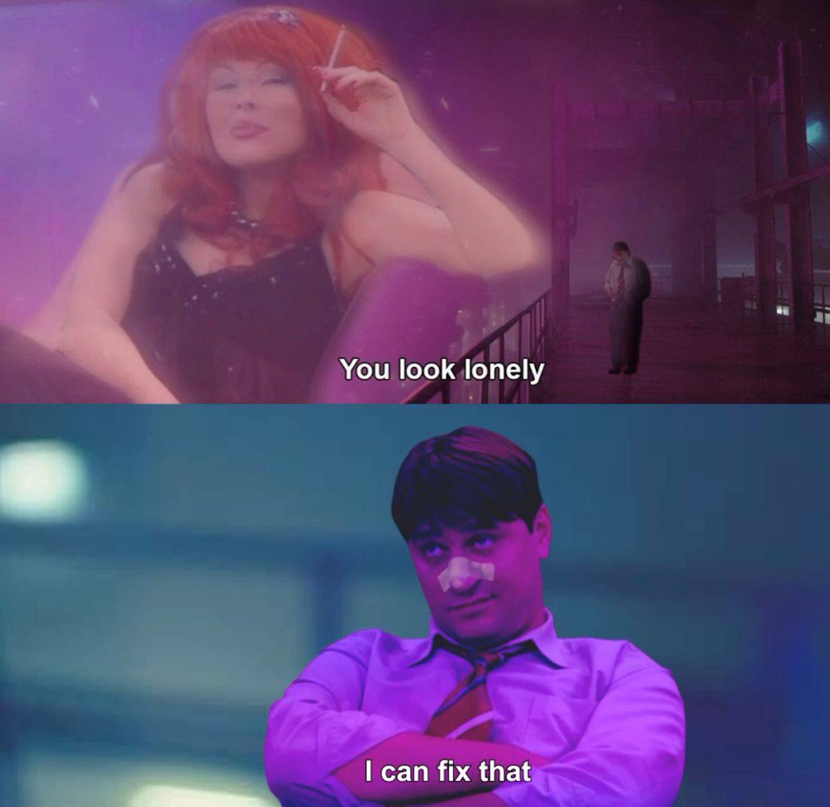 You look lonely can fix that