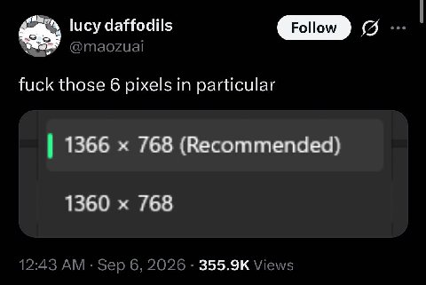 lucy daffodils @maozual fuck those 6 pixels in particular 1366 768 (Recommended) 1360 768 12:43 Sep 6, 2026 Views