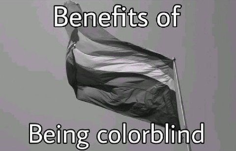 Benefits of Being colorblind