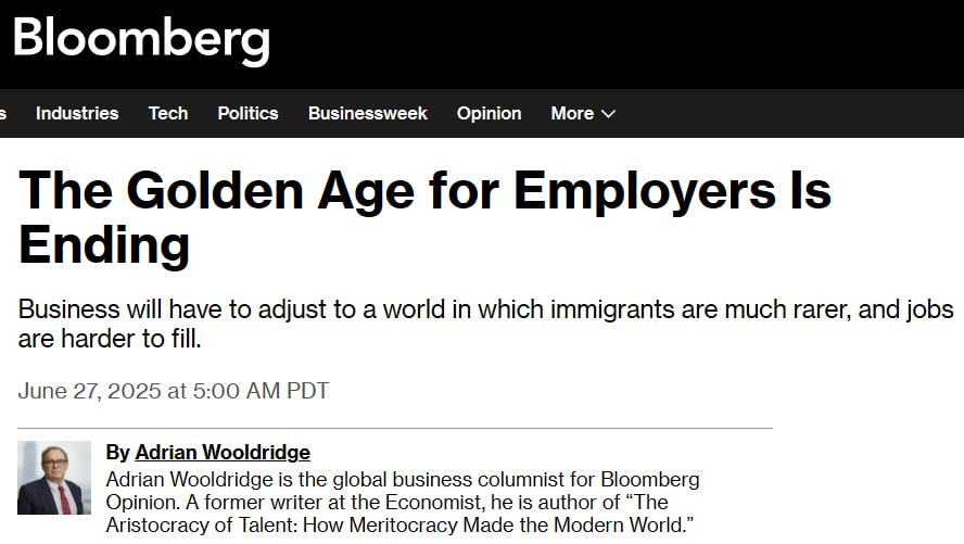 Bloomberg Industries Tech Politics Businessweek Opinion More The Golden Age for Employers Is Ending Business will have to adjust to a world in which immigrants are much rarer, and jobs are harder to f