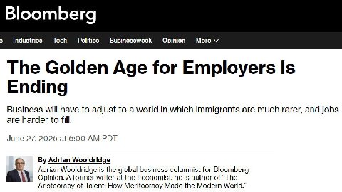 Bloomberg Industries Tech Politics Businessweek Opinion More The Golden Age for Employers Is Ending Business will have to adjust to a world in which immigrants are much rarer, and jobs are harder to f