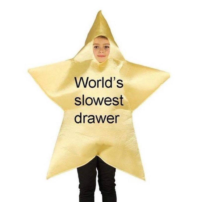 World’s slowest drawer