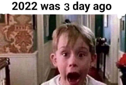 2022 was day ago